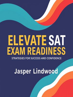 cover image of Elevate SAT Exam Readiness